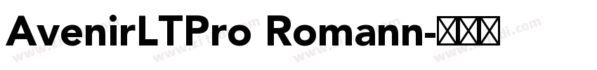 AvenirLTPro Romann字体转换
